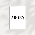 "Adorn" Poster